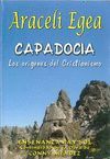 CAPADOCIA LOS ORIGENES DEL CRISTIANISMO