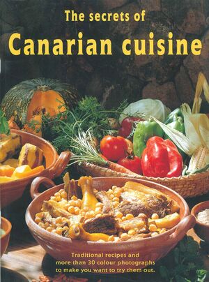 THE SECRETS OF CANARIAN CUISINE