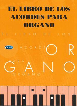 EL LIBRO DE LOS ACORDES PARA ORGANO