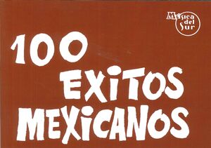100 EXITOS MEXICANOS