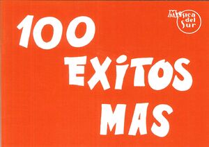 100 EXITOS MAS