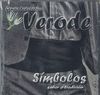VERODE: SIMBOLOS SABOR O TRADICIÓN (CD)