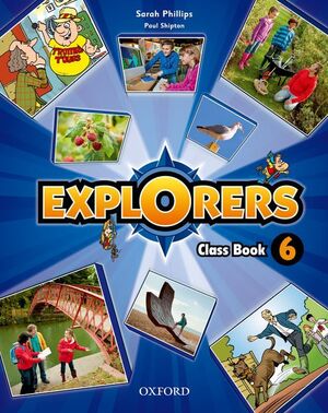 EXPLORERS 6. CLASS BOOK + SONGS CD