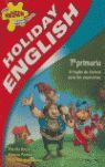 HOLIDAY ENGLISH 1.º PRIMARIA. STUDENT'S PACK
