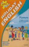 HOLIDAY ENGLISH 5.º PRIMARIA. STUDENT'S PACK