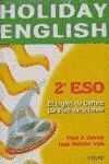 HOLIDAY ENGLISH 2.º ESO STUDENT'S PACK