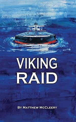 VIKING RAID: A ROBERT FAIRCHILD NOVEL