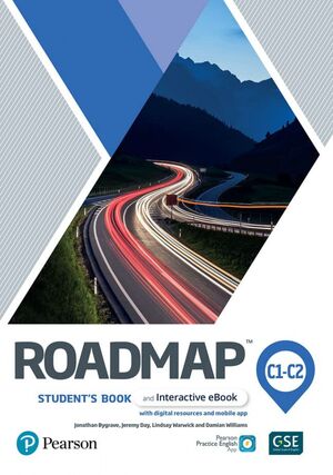 ROADMAP C1 STUDENTSÆ BOOK AND INTERACTIVE EBOOK WITH DIGITAL RESOURCES & APP