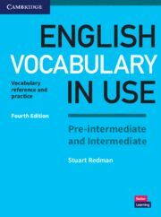 ENGLISH VOCABULARY IN USE PRE-INTERMEDIATE AND INTERMEDIATE BOOK WITH ANSWERS