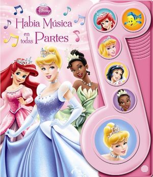 HABIA UNA VEZ UNA CANCION - PRINCESAS