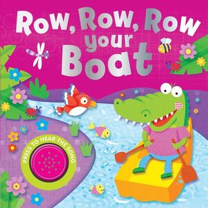 ROW ROW ROW YOUR BOAT - ING