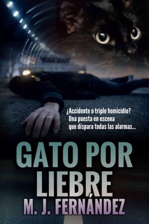 GATO POR LIEBRE (INSPECTOR SALAZAR 7)