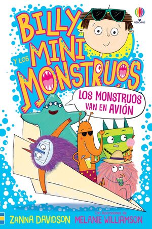 BILLY MINIMONSTRUOS 4 LOS MONSTRUOS VAN EN AVION