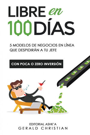 LIBRE EN 100 DÍAS