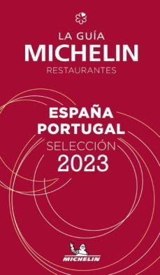 GUÍA MICHELIN ESPAÑA PORTUGAL 2023