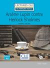 ARSÈNE LUPIN CONTRE HERLOCK SHOLMES - NIVEAU 2;A2 - LIVRE+CD