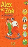 2º PR. ALEX ET ZOE ET COMPAGNE. CAHIER D ´,ACTIVITES