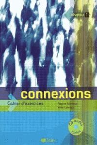 CONNEXIONS 1.CAHIER+CD (ED.INTERN.)