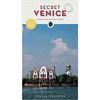 SECRET VENICE