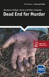 DEAD END FOR MURDER