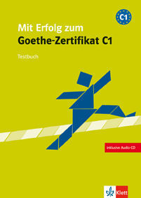 MIT ERFOLG ZUM GOETHE-ZERTIFICAT - NIVEL C1 - CUADERNO DE TESTS + CD
