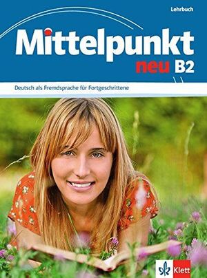 MITTELPUNKT NEU B2, LIBRO DEL ALUMNO