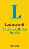 DICCIONARIO BASICO LANGENSCHEIDT FRANCES/ESPAÑOL, ESPAÑOL/FRANCES