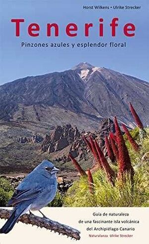 TENERIFE. PINZONES AZULES Y ESPLENDOR FLORAL