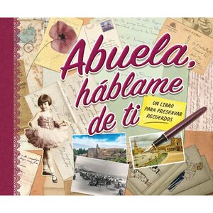 ASÍ SON MIS ABUELOS. CUADERNO DE LA HISTORIA DE NUESTRAS VIDAS. BELTRÁN,  REBECCA ; ZURITA, ANA. Libro en papel. 9788403518261 Todo Hobby La Clave sl