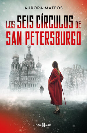 LOS SEIS CÍRCULOS DE SAN PETERSBURGO