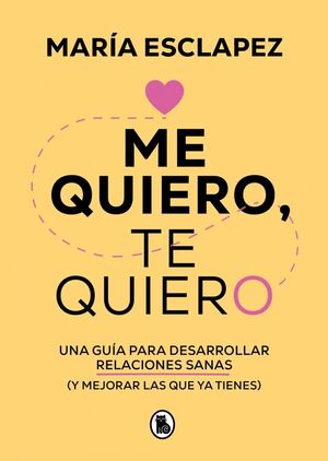 ME QUIERO, TE QUIERO