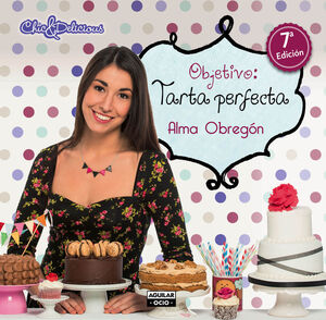 OBJETIVO: TARTA PERFECTA