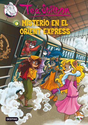 MISTERIO EN EL ORIENT EXPRESS (TEA STILTON 13)