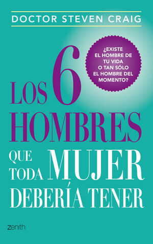 LOS 6 HOMBRES QUE TODA MUJER DEBERÍA TENER