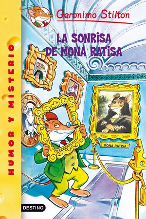 LA SONRISA DE MONA RATISA (GERONIMO STILTON 7)