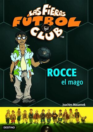 ROCCE, EL MAGO