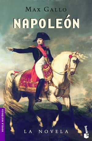 NAPOLEÓN. LA NOVELA