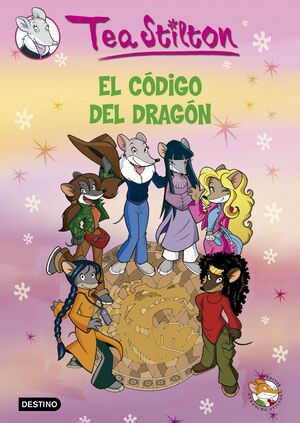 EL CÓDIGO DEL DRAGÓN (TEA STILTON 1)