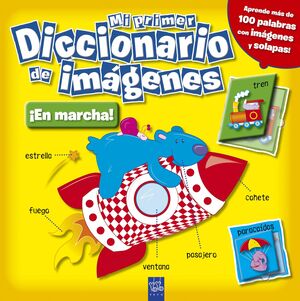 MI PRIMER DICCIONARIO DE IMÁGENES. ¡EN MARCHA!