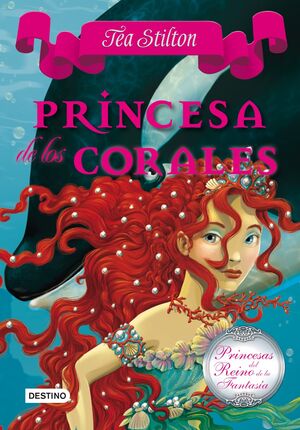 PRINCESA DE LOS CORALES (PRINCESAS DEL REINO DE LA FANTASÍA 2)