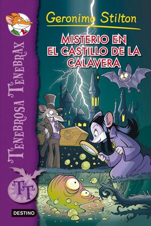 MISTERIO EN EL CASTILLO DE LA CALAVERA (TENEBROSA TENEBRAX 2)