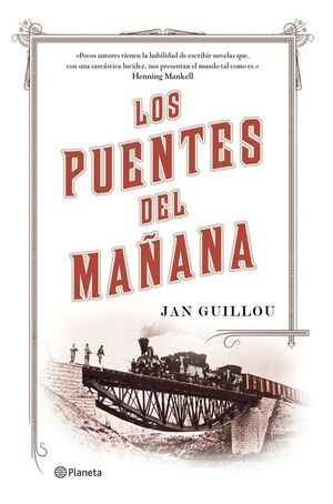 LOS PUENTES DEL MAÑANA