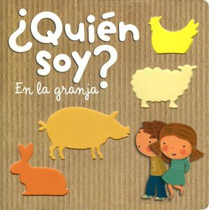 ¿QUIÉN SOY? EN LA GRANJA