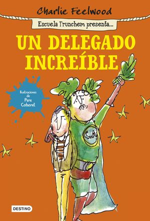 UN DELEGADO INCREÍBLE