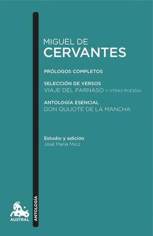 MIGUEL DE CERVANTES. ANTOLOGÍA