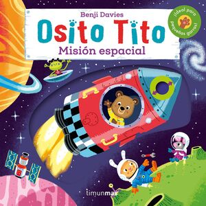 OSITO TITO. MISIÓN ESPACIAL