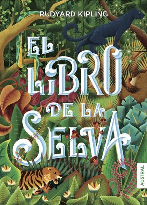 EL LIBRO DE LA SELVA