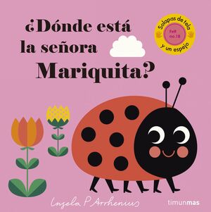 DONDE ESTA LA SEÑORA MARIQUITA?.(LIBROS CON TEXTU