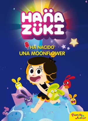 HANAZUKI. HA NACIDO UNA MOONFLOWER