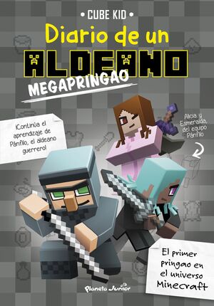 MINECRAFT. DIARIO DE UN ALDEANO MEGAPRINGAO (DIARIO DE UN ALDEANO 3)